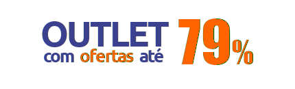 Outlet - Ofertas at&eacute; 79%
